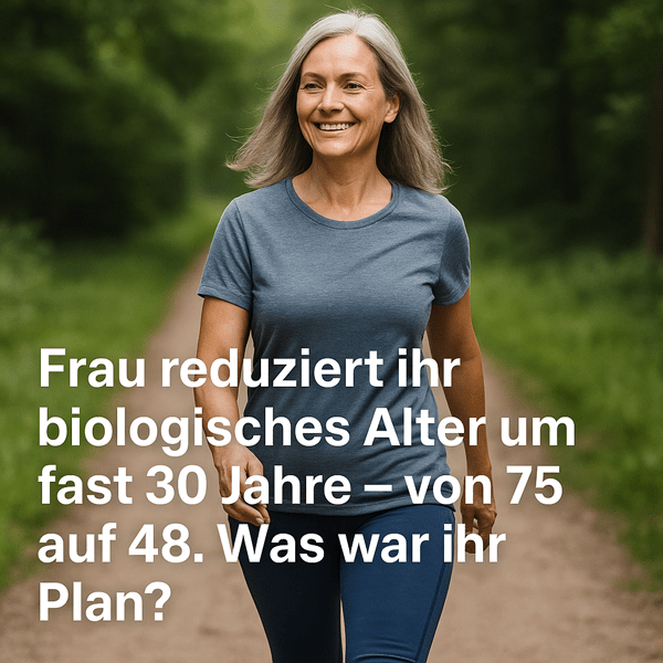 Frau reduziert ihr biologisches Alter um fast 30 Jahre – von 75 auf 48. Was war ihr Plan? Frau reduziert ihr biologisches Alter um fast 30 Jahre – von 75 auf 48. Was war ihr Plan?
