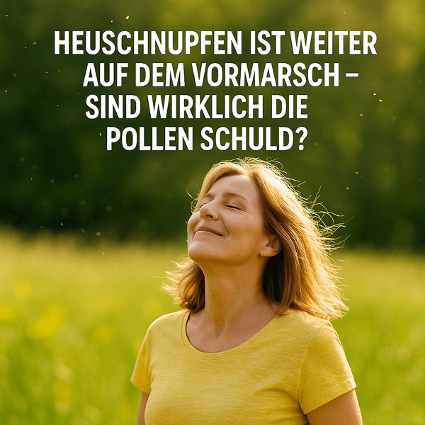 Heuschnupfen ist weiter auf dem Vormarsch – sind wirklich die Pollen schuld?