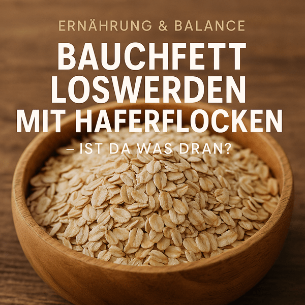 Bauchfett loswerden mit Haferflocken – ist da was dran?