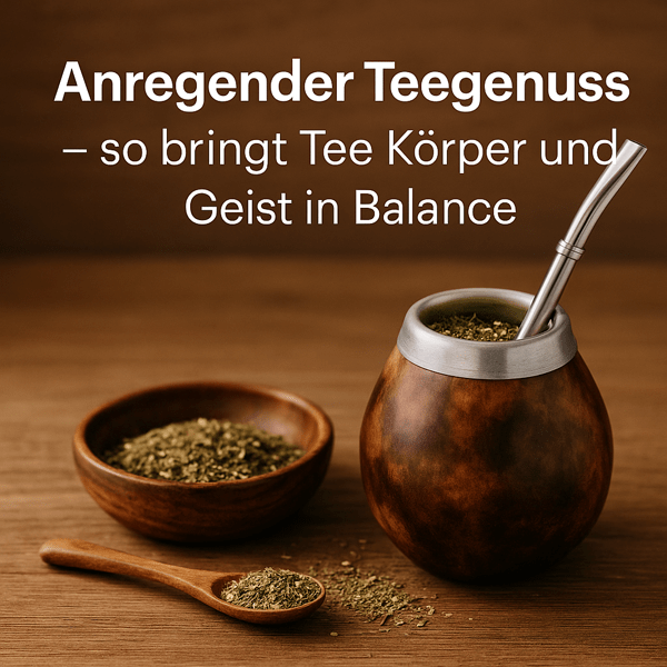 Anregender Teegenuss – so kann Tee Körper und Geist in Balance bringen - WebInfos 24 Blog