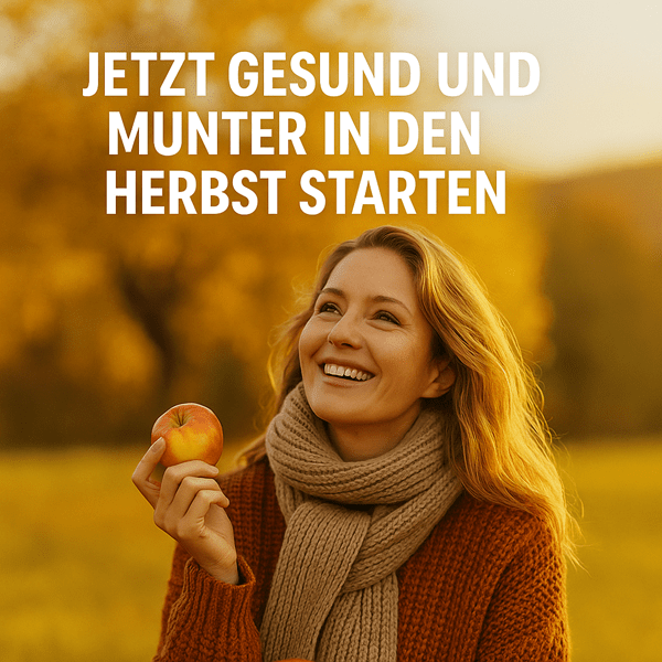 Jetzt gesund und munter in den Herbst starten - WebInfos24